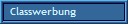 Classwerbung
